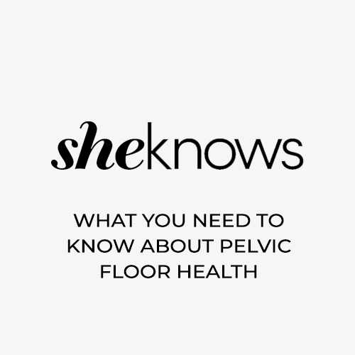 What You Need to Know About Pelvic Floor Health — & Why Kegels Aren’t Always the Answer